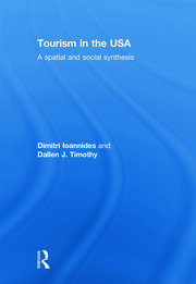 Tourism in the USA: A Spatial and Social Synthesis book cover