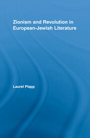 Zionism and Revolution in European-Jewish Literature book cover