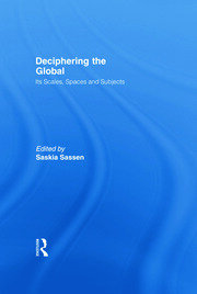 Deciphering the Global: Its Scales, Spaces and Subjects book cover
