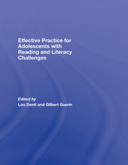 Effective Practice for Adolescents with Reading and Literacy Challenges book cover