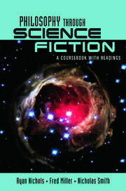 Philosophy Through Science Fiction: A Coursebook with Readings book cover