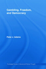Gambling, Freedom and Democracy book cover