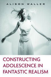 Constructing Adolescence in Fantastic Realism book cover