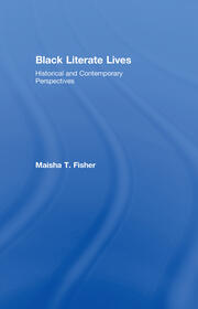 Black Literate Lives: Historical and Contemporary Perspectives book cover