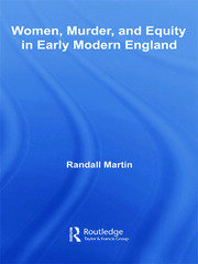 Women, Murder, and Equity in Early Modern England book cover