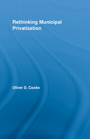 Rethinking Municipal Privatization book cover