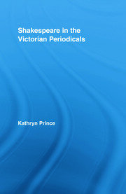 Shakespeare in the Victorian Periodicals book cover