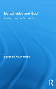 Metaphysics and God: Essays in Honor of Eleonore Stump book cover