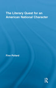 The Literary Quest for an American National Character book cover