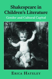 Shakespeare in Children's Literature: Gender and Cultural Capital book cover