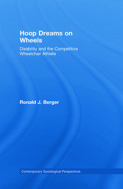 Hoop Dreams on Wheels: Disability and the Competitive Wheelchair Athlete book cover