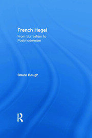 French Hegel: From Surrealism to Postmodernism book cover