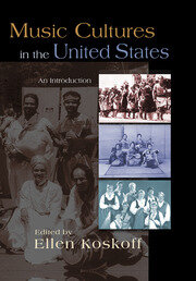Music Cultures in the United States: An Introduction book cover