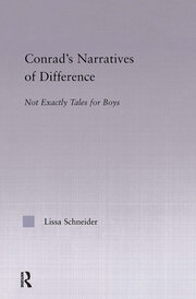 Conrad's Narratives of Difference: Not Exactly Tales for Boys book cover