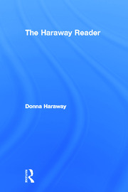 The Haraway Reader book cover