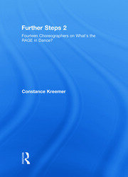 Further Steps 2: Fourteen Choreographers on What's the R.A.G.E. in Modern Dance book cover