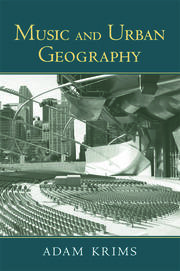Music and Urban Geography book cover