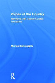 Voices of the Country: Interviews with Classic Country Performers book cover