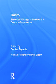 Gusto: Essential Writings in Nineteenth-Century Gastronomy book cover