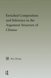 Enriched Composition and Inference in the Argument Structure of Chinese book cover