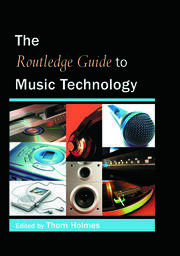 The Routledge Guide to Music Technology book cover
