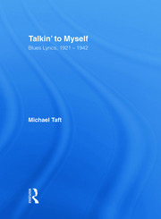 Talkin' to Myself: Blues Lyrics, 1921-1942 book cover