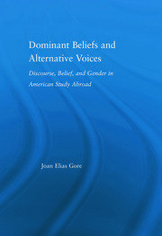 Dominant Beliefs and Alternative Voices: Discourse, Belief, and Gender in American Study book cover