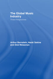 The Global Music Industry: Three Perspectives book cover