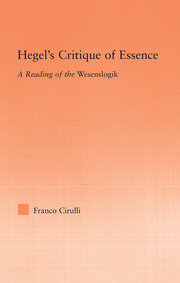 Hegel's Critique of Essence: A Reading of the Wesenlogic book cover