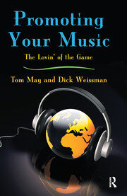 Promoting Your Music: The Lovin' of the Game book cover