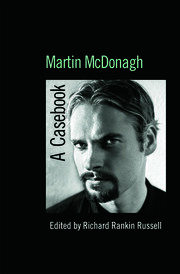 Martin McDonagh: A Casebook book cover