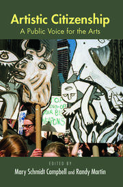 Artistic Citizenship: A Public Voice for the Arts book cover