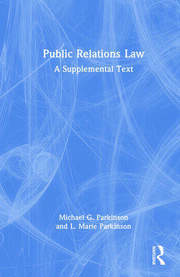 Public Relations Law: A Supplemental Text book cover