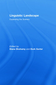Linguistic Landscape: Expanding the Scenery book cover