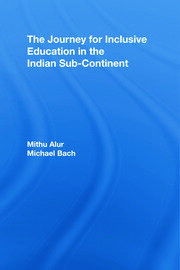 The Journey for Inclusive Education in the Indian Sub-Continent book cover