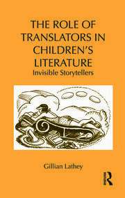 The Role of Translators in Children’s Literature: Invisible Storytellers book cover