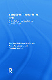 Education Research On Trial: Policy Reform and the Call for Scientific Rigor book cover