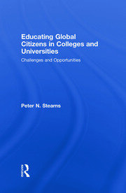 Educating Global Citizens in Colleges and Universities: Challenges and Opportunities book cover