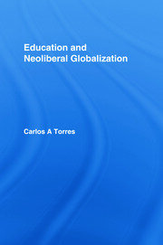 Education and Neoliberal Globalization book cover