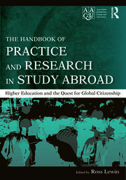 The Handbook of Practice and Research in Study Abroad: Higher Education and the Quest for Global Citizenship book cover
