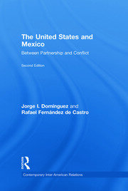 The United States and Mexico: Between Partnership and Conflict book cover