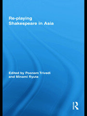 Re-playing Shakespeare in Asia book cover