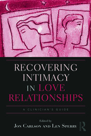 Recovering Intimacy in Love Relationships: A Clinician's Guide book cover