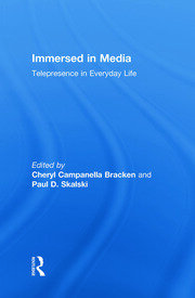 Immersed in Media: Telepresence in Everyday Life book cover