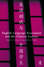 English Language Assessment and the Chinese Learner book cover