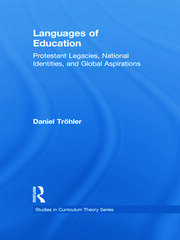Languages of Education: Protestant Legacies, National Identities, and Global Aspirations book cover