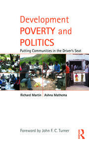 Development Poverty and Politics: Putting Communities in the Driver’s Seat book cover