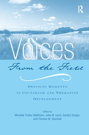 Voices from the Field: Defining Moments in Counselor and Therapist Development book cover