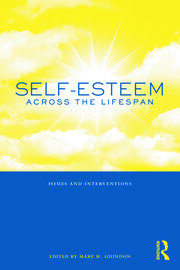Self-Esteem Across the Lifespan: Issues and Interventions book cover