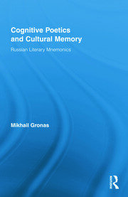 Cognitive Poetics and Cultural Memory: Russian Literary Mnemonics book cover